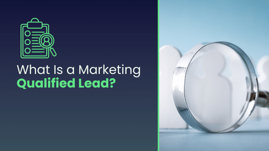 What is a Marketing Qualified lead?